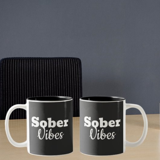 Sober Vibes - Motivatie Sobriety Recovery Gift Tweekleurige Koffiemok