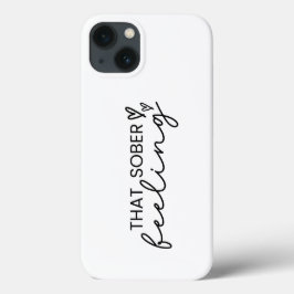 Soberheid Quote Handgeschreven Script Sober Case-Mate iPhone Case