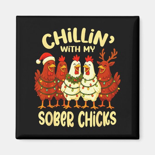 Sobriety Anniversary Recovery Funny Sober Chicks  Magneet (Voorkant)