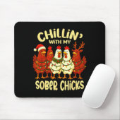 Sobriety Anniversary Recovery Funny Sober Chicks  Muismat (Met muis)