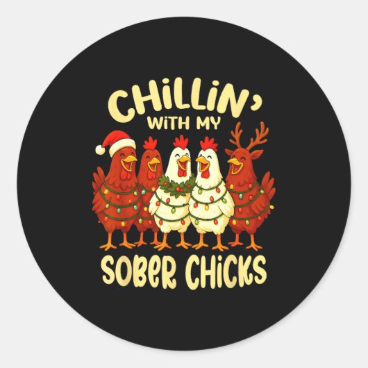 Sobriety Anniversary Recovery Funny Sober Chicks  Ronde Sticker (Voorkant)