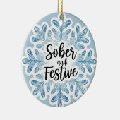 Sobriety Christmas Keramisch Ornament (Rechts)