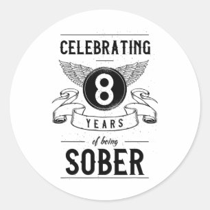 Sobriety Gift Recovery Jubileum 8 jaar nuchter Ronde Sticker