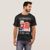 Sobriety is My Jam Recovery Jubileum Pun A T-shirt (Voorkant volledig)