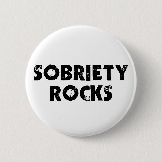 Sobriety Rocks Ronde Button 5,7 Cm (Voorkant)