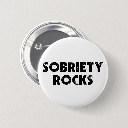 Sobriety Rocks Ronde Button 5,7 Cm (Voorkant /achterkant)