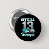 Soccer 13 Year Old Birthday Boy Thirteen Teenager  Ronde Button 5,7 Cm (Voorkant /achterkant)