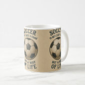 Soccer a way of life! koffiemok (Voorkant rechts)