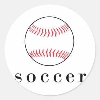 Soccer Baseball Funny Hilarious Sports T-Shirt Ronde Sticker