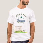 Soccer “Born Two Ball” Second Birthday T-shirt (Voorkant)