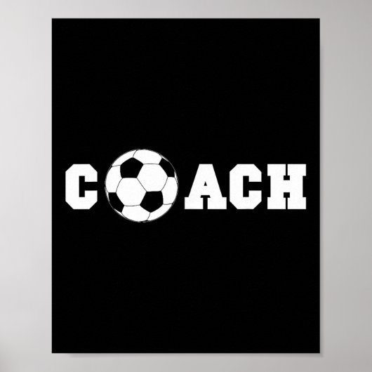 Soccer Coach S - Coaching Staff Shirt Tees  Poster (Voorkant)