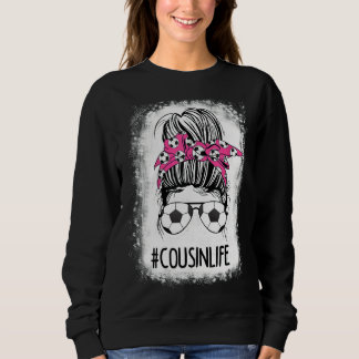 Soccer Cousin Life Bleaching Messine Bun Hair Socc Trui
