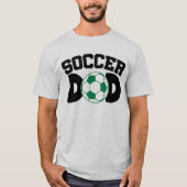 Soccer Dad  T-shirt (Voorkant)
