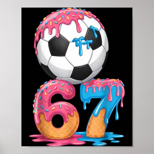 Soccer Drip Number 67 Boys Soccer Player 67  Poster (Voorkant)