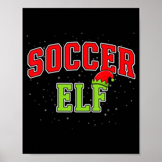 Soccer Elf Christmas Family Matching Group Xmas  Poster (Voorkant)