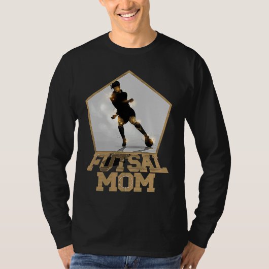 Soccer Football Futsal Mom playing Futsal T-shirt (Voorkant)