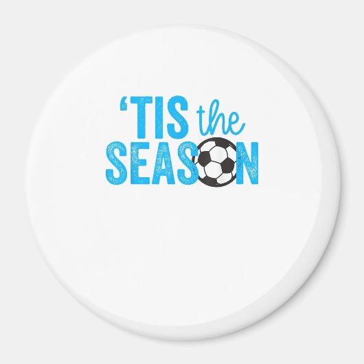 Soccer For Teen Girls Tis The Season Magneet (Voorkant)