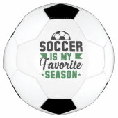 Soccer Is My Favorite Season Voetbal (Voorkant)