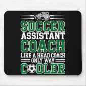 Soccer Istant Coach Like A Head Coach Only Way Coo Muismat (Voorkant)