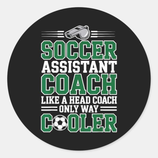 Soccer Istant Coach Like A Head Coach Only Way Coo Ronde Sticker (Voorkant)