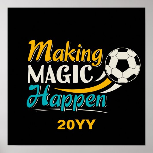 Soccer Making Magic Poster (Voorkant)