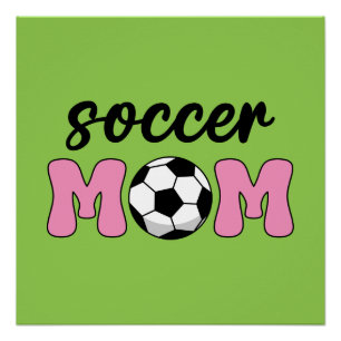 Soccer Mam Moederdag Perfect Poster