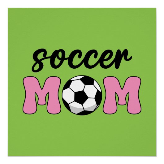 Soccer Mam Moederdag Perfect Poster (Voorkant)