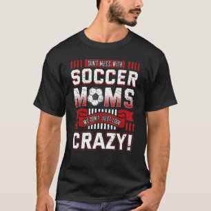 Soccer Mam Team Sport Moederdag T-shirt