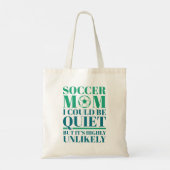 Soccer Mom Quiet Tote Bag (Achterkant)