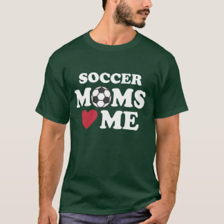 SOCCER MOMS "HEART" ME T-SHIRT
