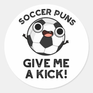 Soccer Puns geeft me een dikke grappige sportwoord Ronde Sticker