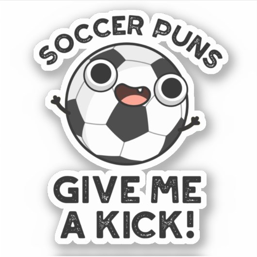 Soccer Puns geeft me een dikke grappige sportwoord Sticker (Voorkant)