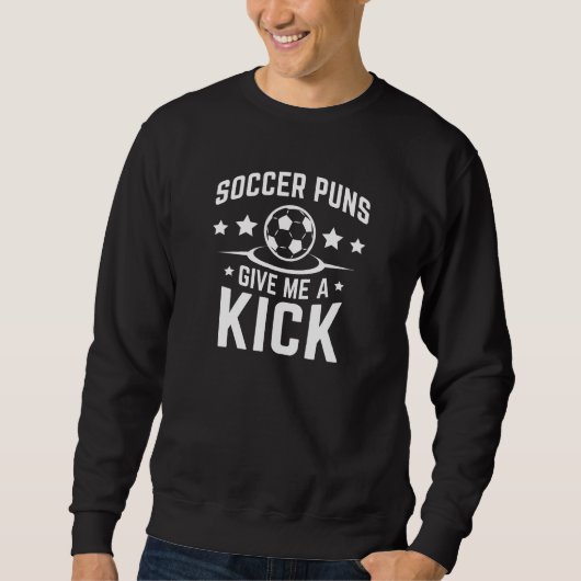 Soccer Puns geeft me een gril Trui (Voorkant)