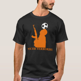 Soccer Terrorist T-shirt