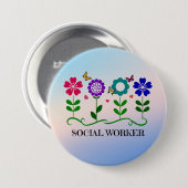 Sociaal Arbeider.. Bloemen, hart, vlinders Ronde Button 7,6 Cm (Voorkant /achterkant)