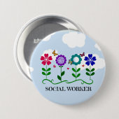 Sociaal Arbeider.. Bloemen, hart, vlinders Ronde Button 7,6 Cm (Voorkant /achterkant)