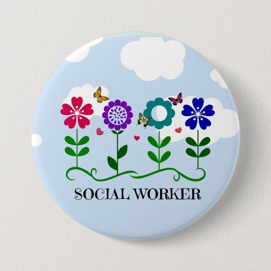 Sociaal Arbeider.. Bloemen, hart, vlinders Ronde Button 7,6 Cm (Voorkant)