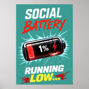 Sociaal Batterij Loopt Leeg Grappige Introvert T-s Poster