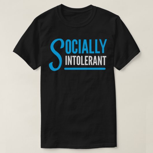 sociaal intolerant t-shirt (Design voorkant)