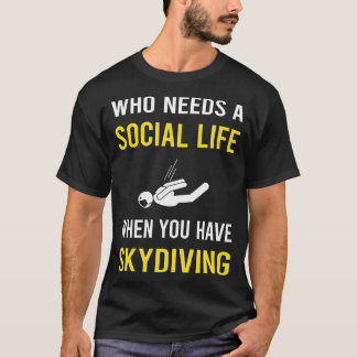 Sociaal leven Skydiving Skydiver T-shirt