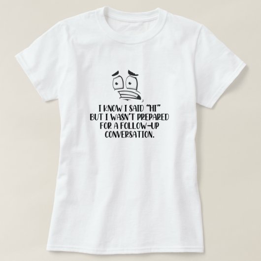 Sociaal Onbeholpen T-Shirt (Design voorkant)