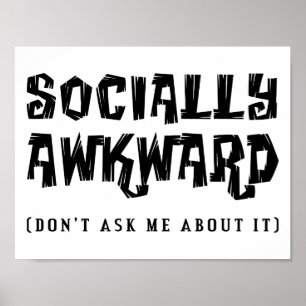 Sociaal Ongeschikt Grappige Poster