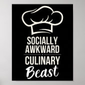Sociaal onhandig culinair beest grappig kok chef-k poster (Voorkant)