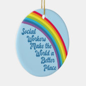 Sociaal werk Inspirerend Citaat Rainbow Blue Keramisch Ornament (Rechts)