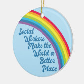 Sociaal werk Inspirerend Citaat Rainbow Blue Keramisch Ornament (Links)