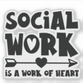 Sociaal werk is een werk van het hart sticker (Voorkant)