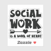 Sociaal werk is een werk van het hart sticker (Vel)