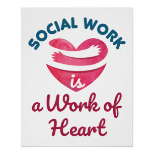 Sociaal werk is een werk van sociaal werkers in he perfect poster