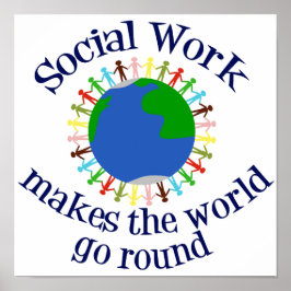 Sociaal Werk Laat De Wereld Rondgaan Poster