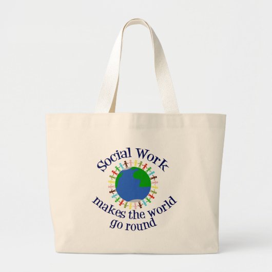 Sociaal werk maakt de wereld draaiende grote tote bag (Voorkant)